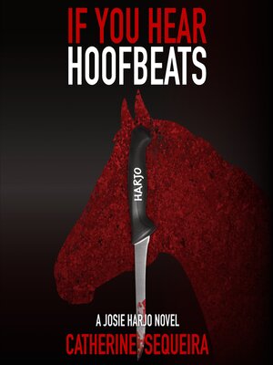 cover image of If You Hear Hoofbeats